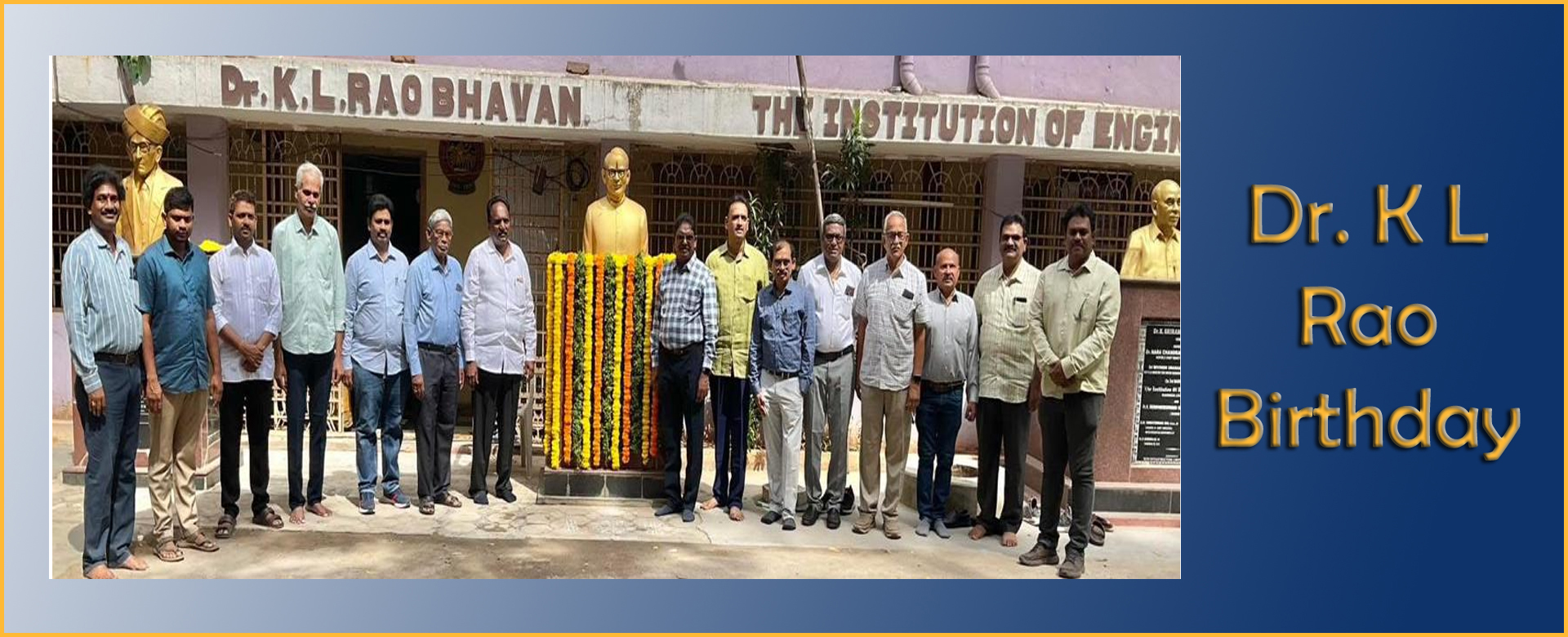 Dr. K L Rao Birthday